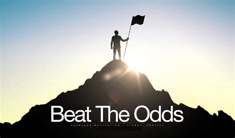 beat the odds meaning